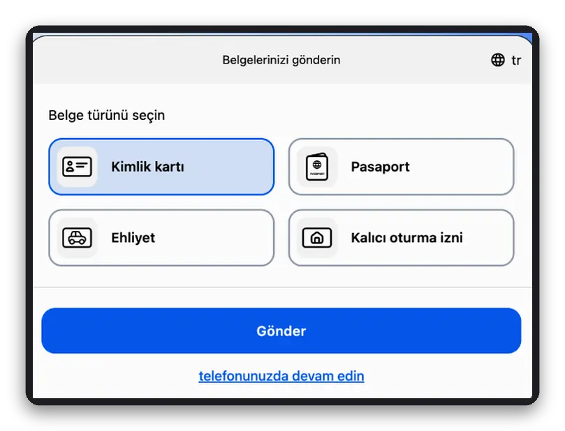 Kimlik kartı, pasaport, ehliyet veya oturum izni seçtiğiniz kimlik adımı görünümü